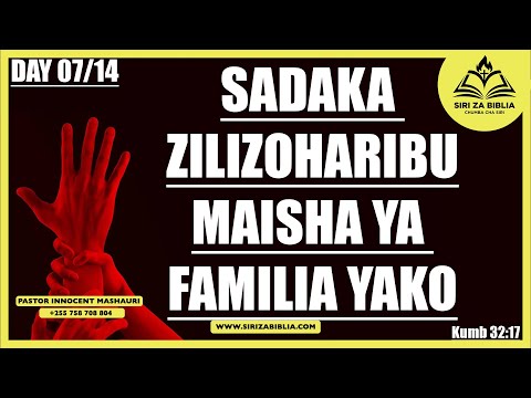 LIVE SADAKA ZILIZOHARIBU MAISHA YA FAMILIA YAKO DAY 07