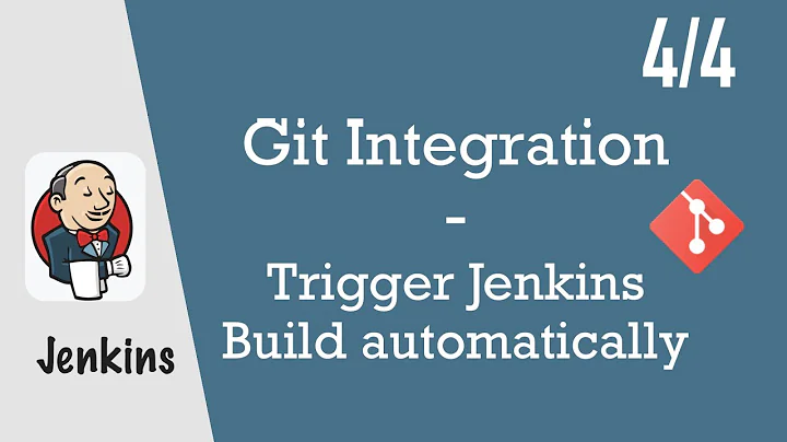Trigger Jenkins Build automatically - Jenkins Pipeline Tutorial for Beginners 4/4