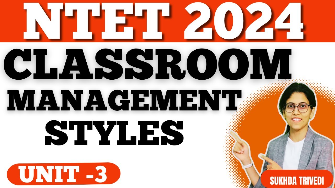 Classroom Management Style NTET 2024 Ayush & Homeopathy