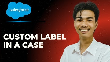 How to Custom Label at Case in Salesforce