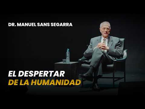 How would humanity change if we awakened our Superconsciousness? | Dr. Manuel Sans Segarra