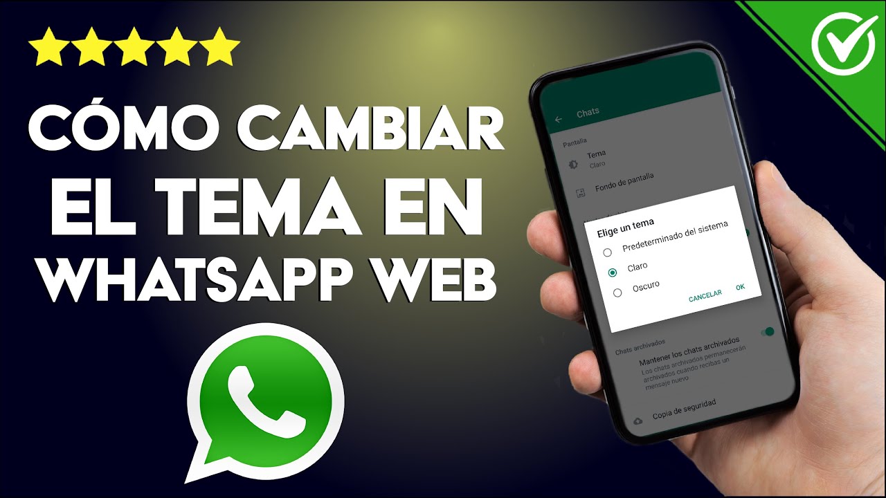 Cómo Cambiar el Tema en WhatsApp  y Personalizar el Aspecto