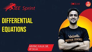 Differential Equations | JEE Sprint ‍️| JEE Maths | JEE Main 2021 | Arvind Kalia Sir | Vedantu JEE