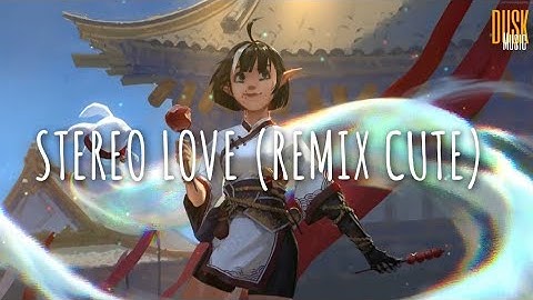 Stereo Love (remix cute) - Scarlet Fvnky // (Vietsub + Lyric) Tik Tok Song