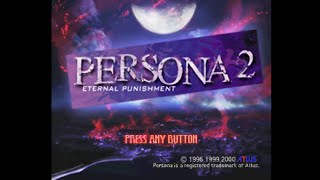 [Longplay] Persona 2: Eternal Punishment | BOSS fights | !lp !persona !commands !info
