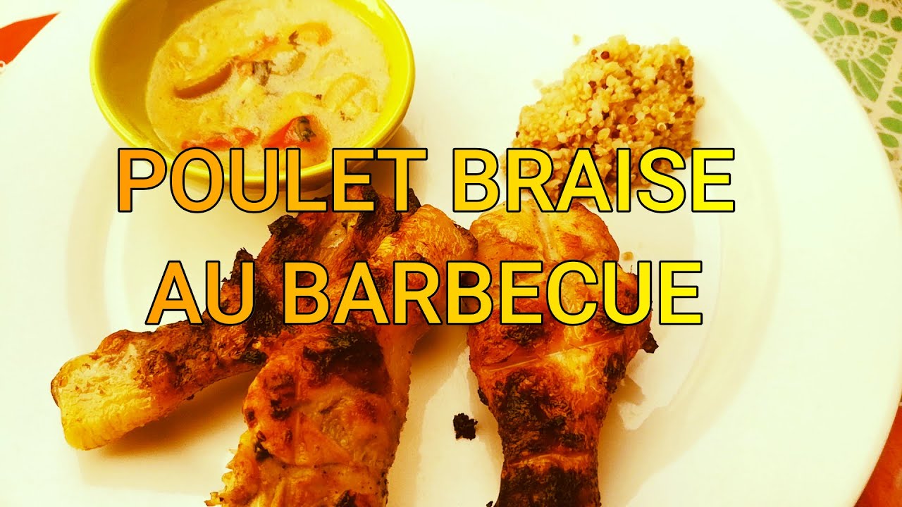 POULET BRAISÉ AU BARBECUE YouTube