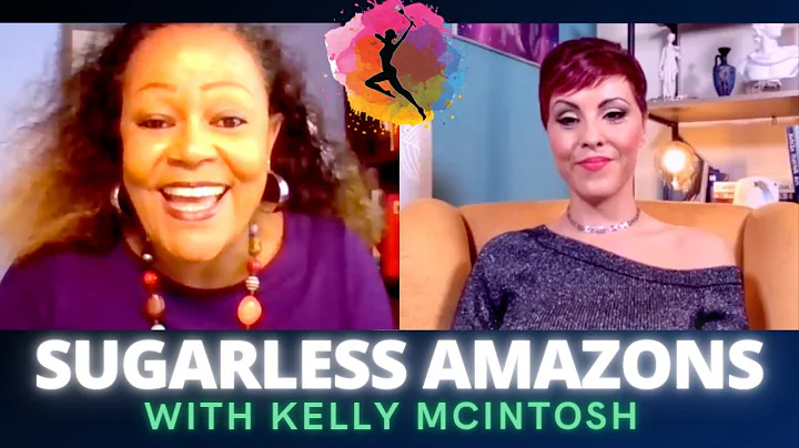 Sugarless Amazons with Kelly McIntosh