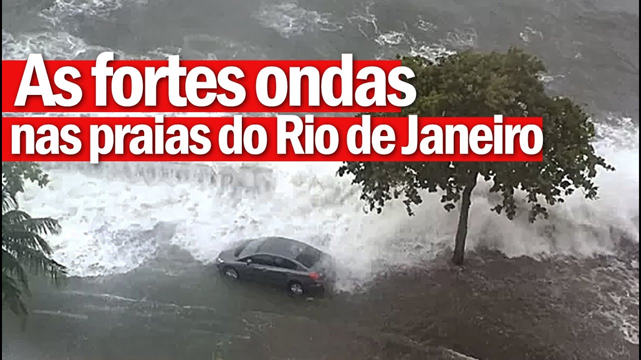 As fortes ondas que atingiram as praias do Rio de Janeiro | Strong ...