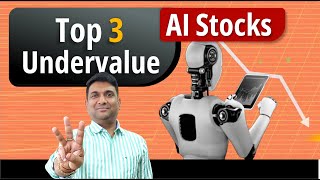 Top 3 Undervalue Al Stocks | Best AI Stocks to Buy in 2024