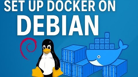 How to Install Docker on Debian Linux & Optional Portainer Setup [2025]