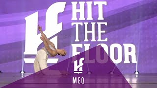 MEQ | Hit The Floor Lévis | Solo Highlight #HTF2022