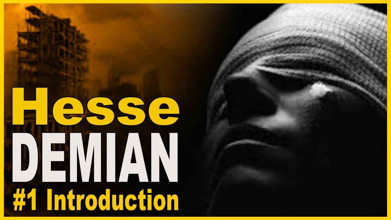 Hermann Hesse: DEMIAN - An Enigmatic Masterpiece