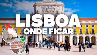 ONDE FICAR EM LISBOA! Melhor região e hotéis baratos!