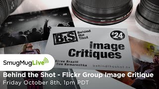 SmugMug Live! Episode 109 - ‘Behind the Shot Image Critique’ - with Steve Brazill & Don Komarechka