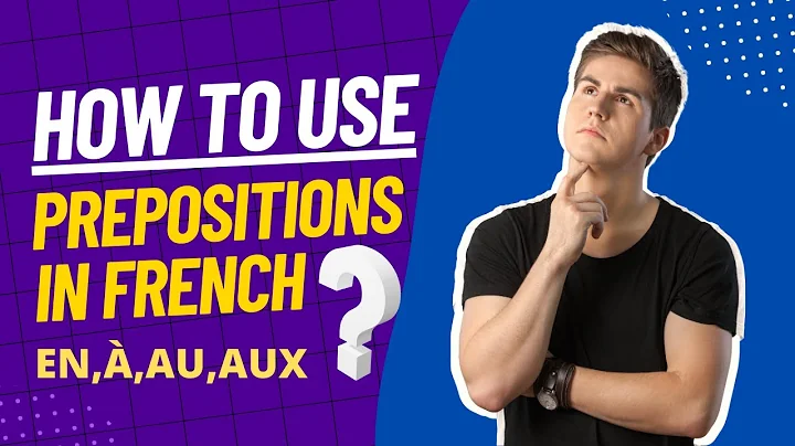 How to Use the prepositions before Countries and Cities Correctly in French | En, Au, Aux, à