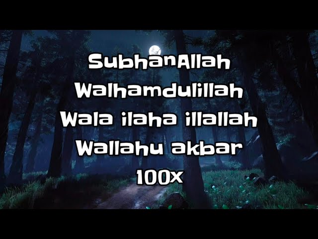 Zikir Subhanallah Walhamdulillah Wala Ilaha Illallah Wallahuakbar 100x class=