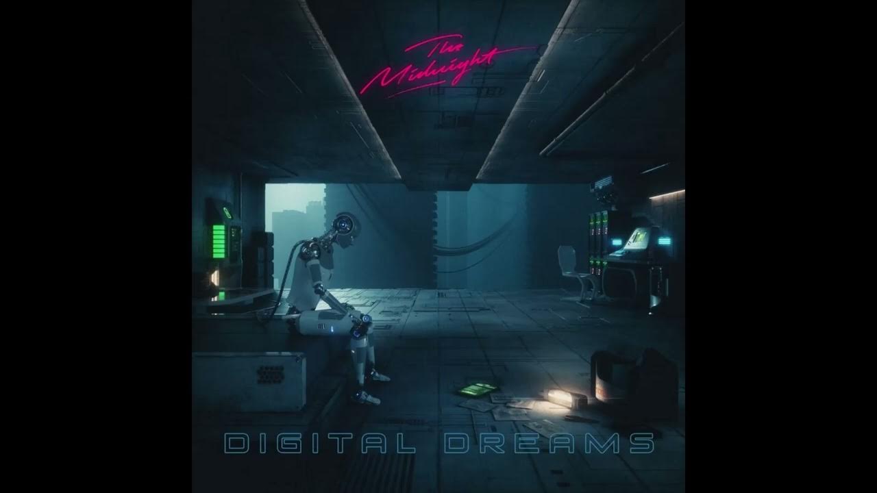 The Midnight - Digital Dreams The Midnight - Digital Dreams