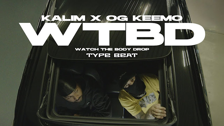 [FREE] OG KEEMO x KALIM Type Beat - "WATCH THE BODY DROP"