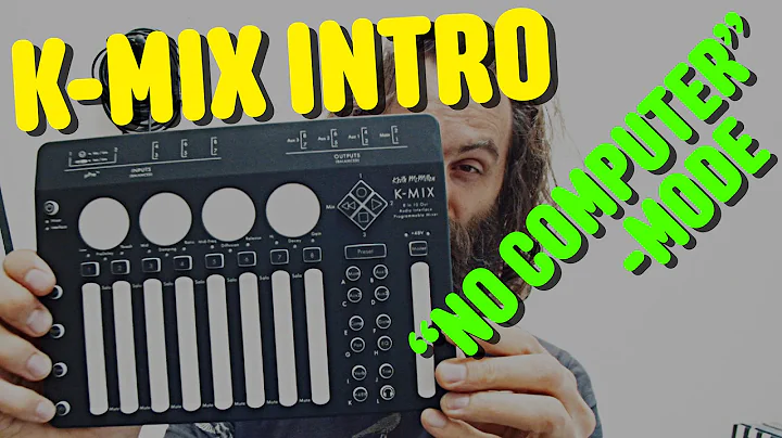 K-MIX by Keith McMillen #1 ("No Computer" mode)