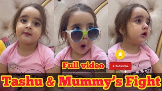 Tashu Aur Mummy’s Fight || Tashu Ki Baten || Full Video || #babytasha #funnyvideo #cutebaby