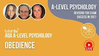 AQA A Level Psychology | Obedience  | Live Stream Guide