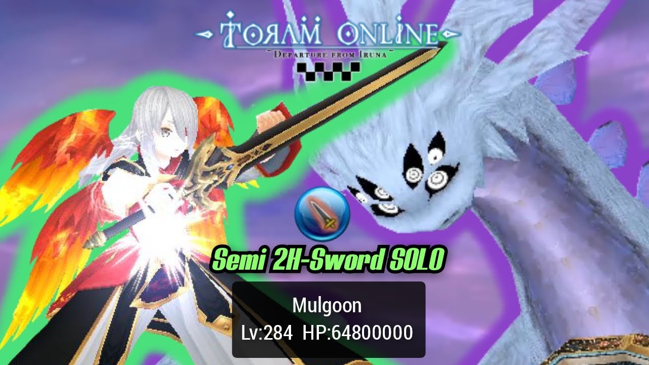Solo Semi 2H-Sword VS Mulgoon ( Hard )| Toram Online - YouTube