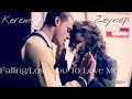 Zeynepkerem  fallinglose you to love me  gnei beklerken