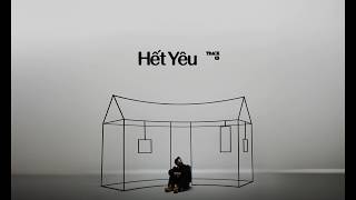 HIEUTHUHAI - Hết Yêu (prod. by Kewtiie) |  Lyric Video