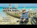 Fati zebua  hulo nowo sasika loyo official music