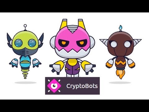 CryptoBots - An Ethereum game like CryptoKitties | Brief Walk through