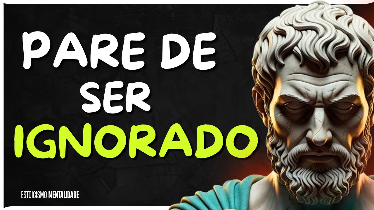 NINGUÉM IGNORA VOCÊ À TOA - E ISSO EXPLICA TUDO  | Estoicismo