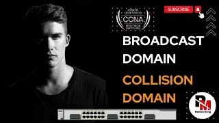 What are Broadcast Domain and Collision Domain | Explained with Example | #ccna