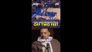How Jalen Brunson Plays Off Two Feet