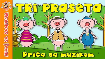 💖 Tri praseta 💖 Pevaj Sa Sandrom | Dečije priče | Dečije pesme