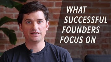 What Successful Founders Focus On - Dalton Caldwell