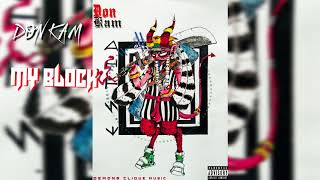 MY BLOCK - Don Kam ( Official Audio)