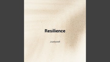 Resilience