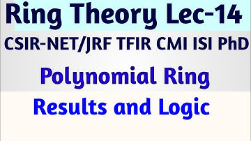 Ring Theory Lec-14 | Polynomial Ring | Results | Examples| Field |Integral Domain| Division Ring|