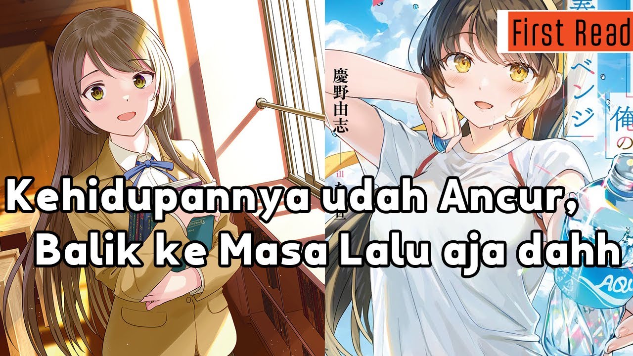 FIRST READ: Komik Inkya Datta Ore no Seishun Revenge - Tenshi sugiru