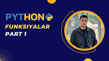 PYTHON dərsləri | #13 Funksiaylar və Tətbiqi