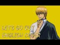 Let's Go Out - Gintama - English Cover