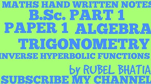 INVERSE HYPERBOLIC FUNCTIONS/ALGEBRA AND TRIGONOMETRY/B.Sc./MATHS
