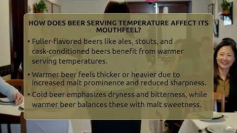 How Does Beer Serving Temperature Affect Its Mouthfeel? - The Pint Guy