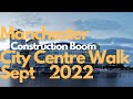 Manchester City Centre Brand New Buildings Tour Sept 2022