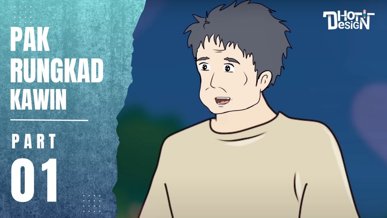 PAK RUNGKAD KAWIN PART 1 - Animasi Sekolah - YouTube