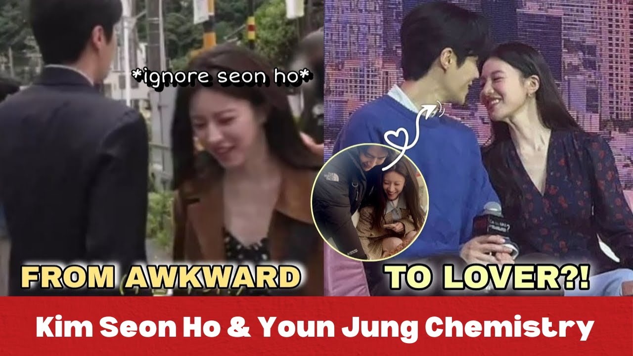 Kim Seon Ho & Go Yoon Jung: From Awkward in Japan to Natural, Effortless Chemistry