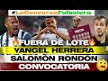 Convocatoria venezuela  yangel herrera y salomn rondon top