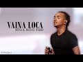 Ozuna Vaina Loca Letra Ft Manuel Turizo