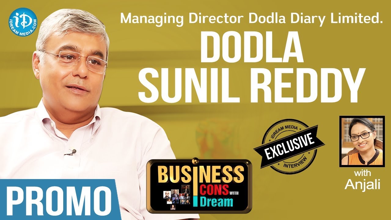 Dodla Dairy Limited MD Dodla Sunil Reddy Interview - Promo || Business ...