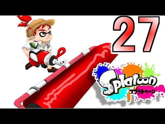 【スプラトゥーン】赤髪の実況プレイ #27